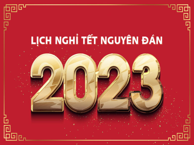 Lịch nghỉ tết nguyên đán Quý Mão 2023